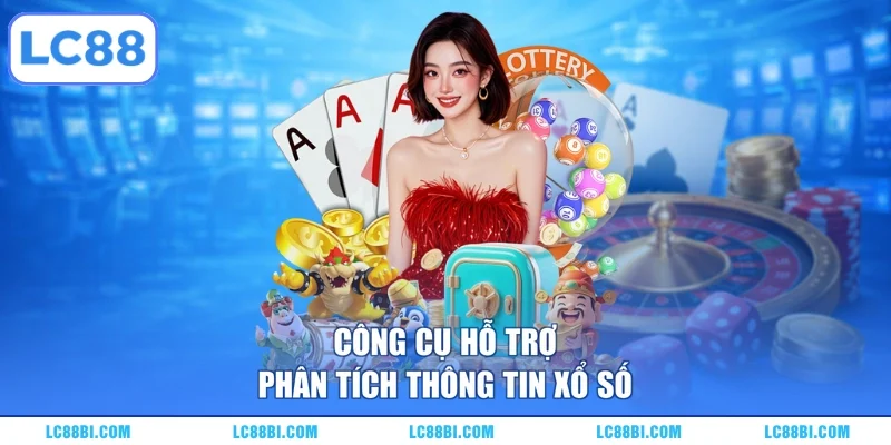 Công cụ hỗ trợ phân tích thông tin xổ số
