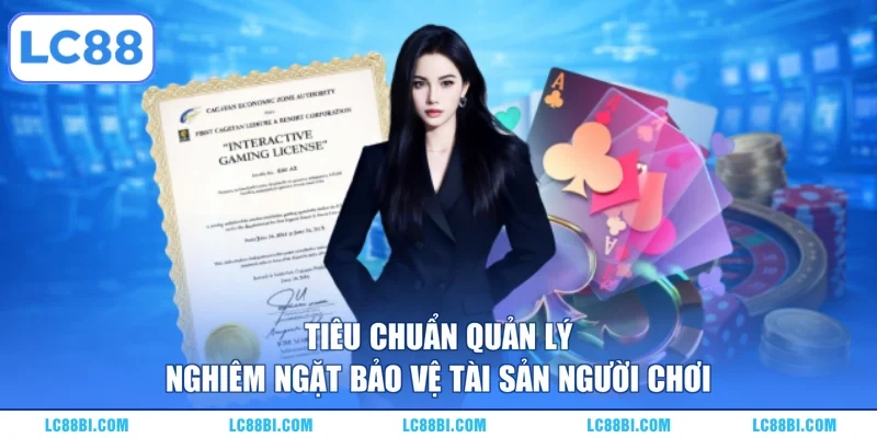 Tiêu chuẩn quản lý nghiêm ngặt bảo vệ tài sản người chơi